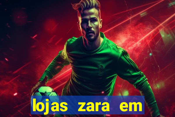 lojas zara em porto alegre